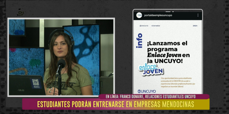 Estudiantes de la UNCUYO podrán entrenarse en empresas mendocinas