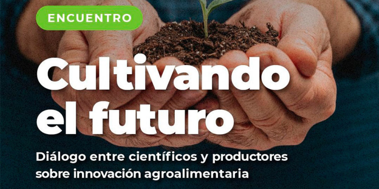  Encuentro "Cultivando el futuro: Diálogo entre científicos y productores