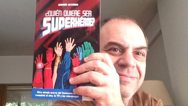 imagen Andrés Accorsi y una vida extraordinaria con superhéroes 