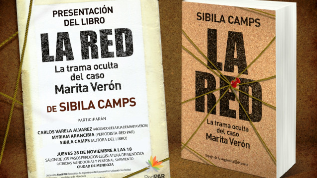 imagen Se presenta en Mendoza "La red. La trama oculta del caso Marita Verón", de Sibila Camps